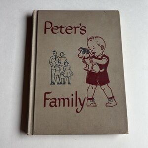 Vintage Children's Hardcover Book 'Peter's Family' Reader Book